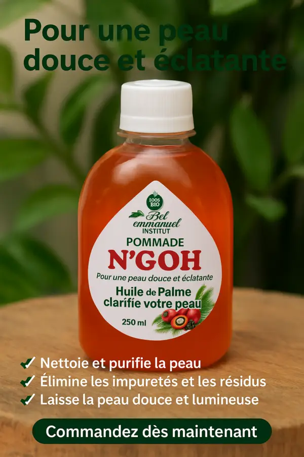 🌟 Pommade N’GOH – Pour une Peau Douce et Éclatante 🌟