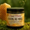 Savon au Miel – Dame Nature 🧼